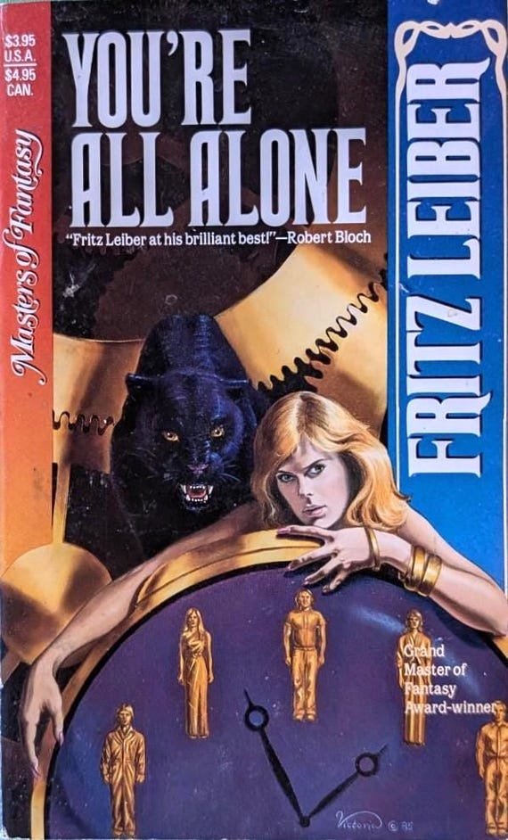 You're All Alone by Fritz Leiber