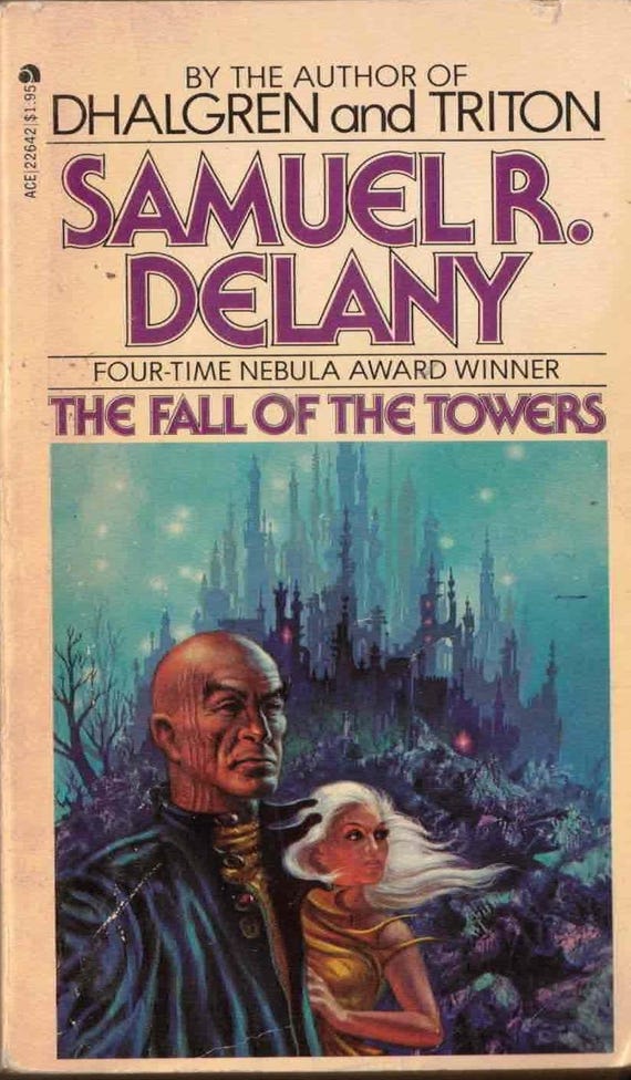 The Fall of the Towers by Samuel R. Delany