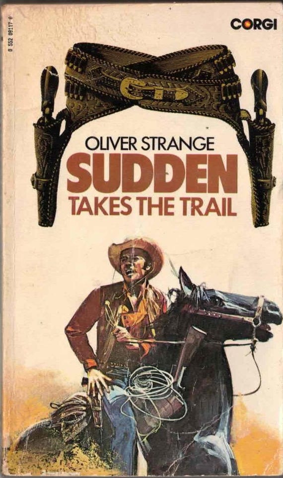 Sudden Takes the Trail by Oliver Strange / Corgi Vintage Paperback