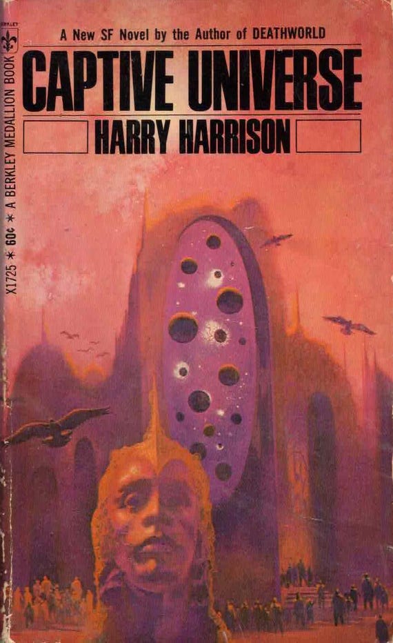 Captive Universe by Harry Harrison