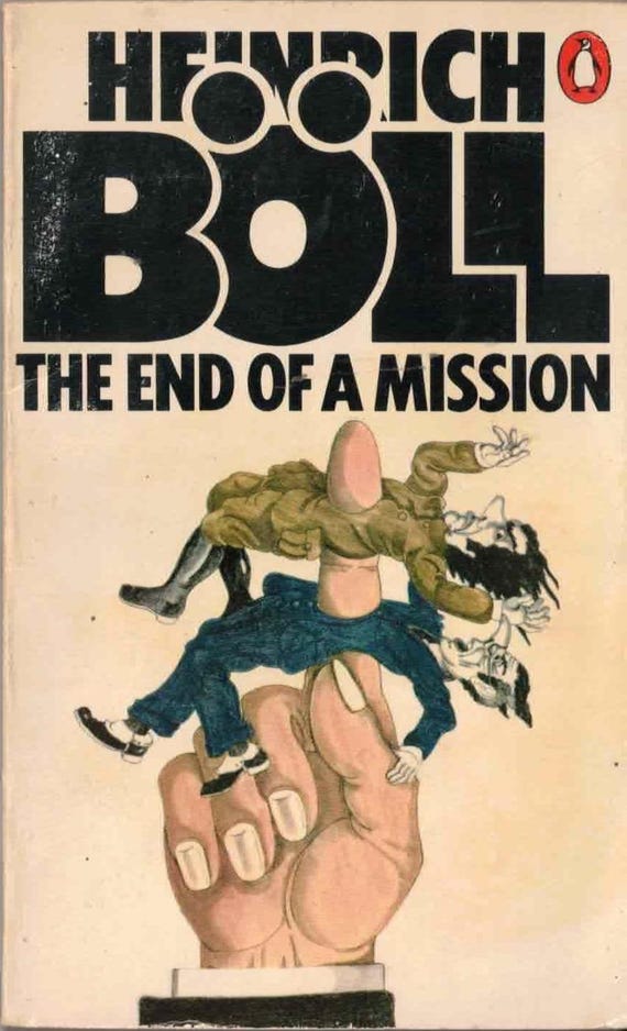The End of a Mission by Heinrich Boll