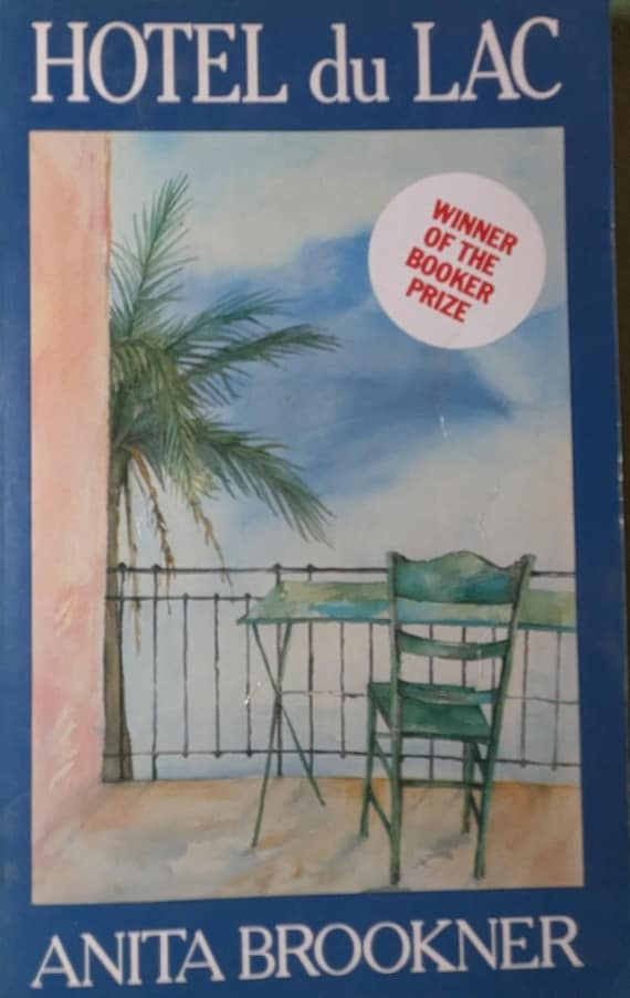 Hotel du Lac by Anita Brookner
