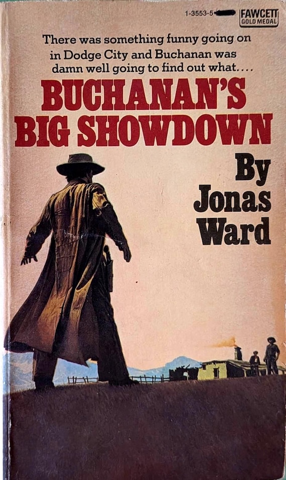 Buchanan's Big Showdown by Jonas Ward // Vintage Paperback
