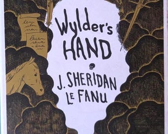 Wylder's Hand by J. Sheridan le Fanu