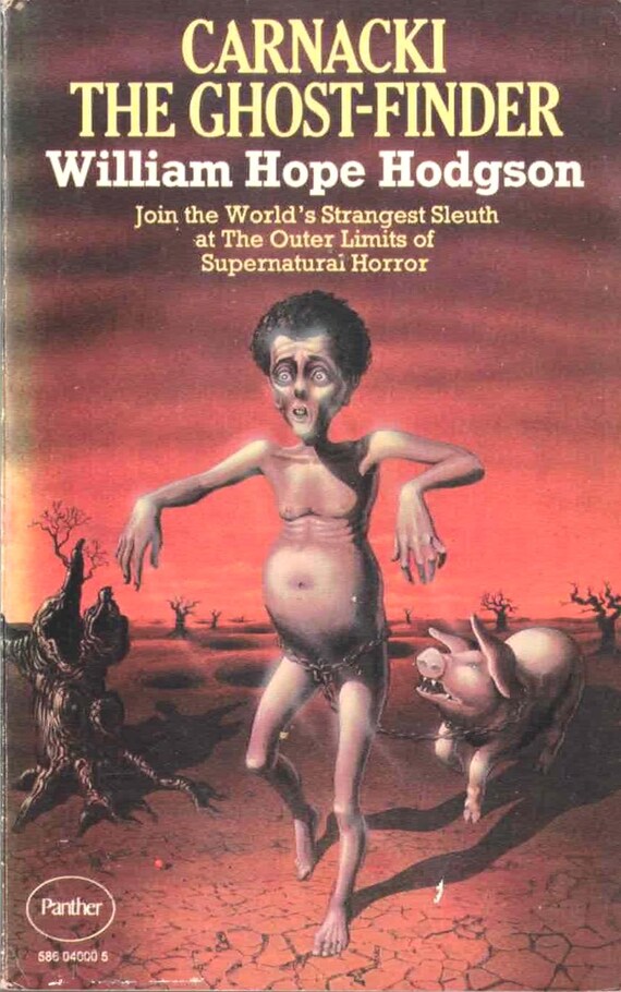 Carnacki The Ghost-Finder by William Hope Hodgson / Panther Horror Vintage Paperback