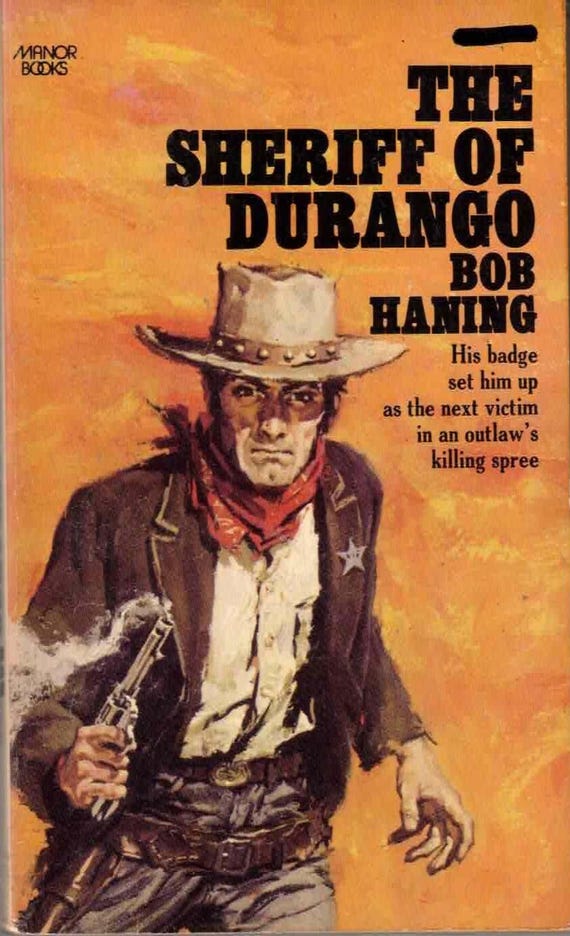 The Sheriff of Durango by Bob Haning