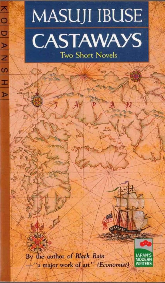 Castaways: Two Short Novels by Masuji Ibuse