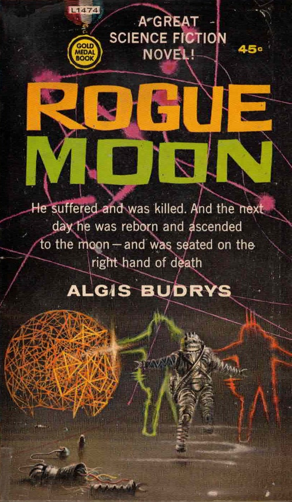 Rogue Moon by Algis Budrys