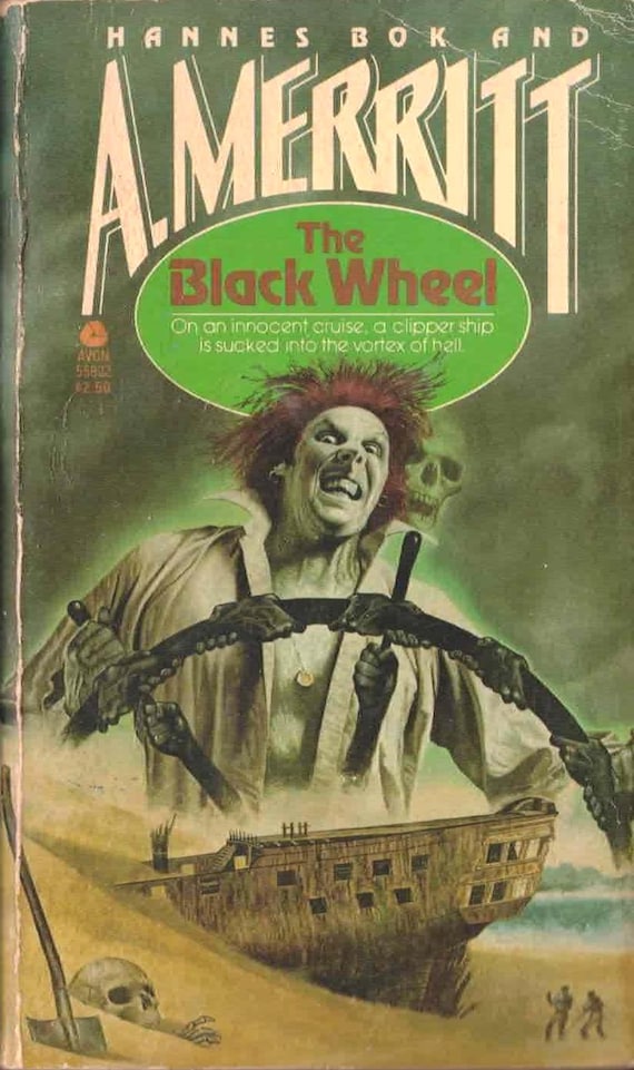The Black Wheel by A. Merritt and Hannes Bok