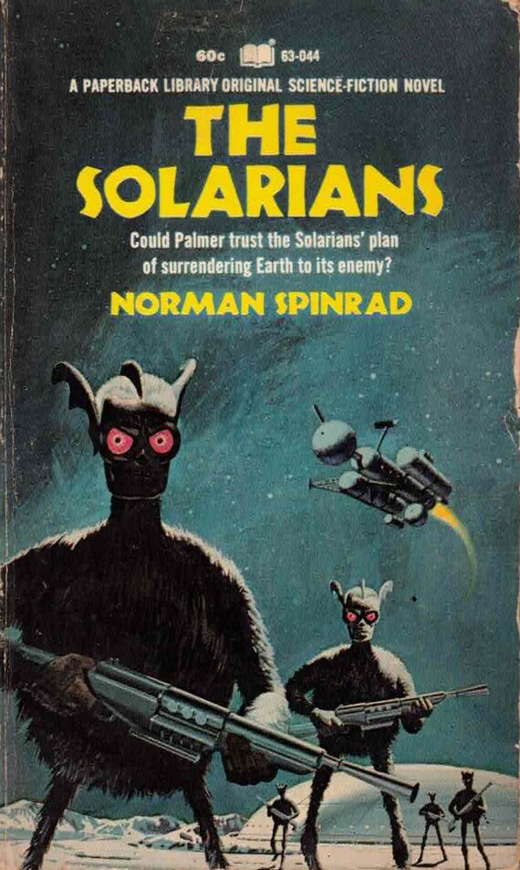 The Solarians by Norman Spinrad