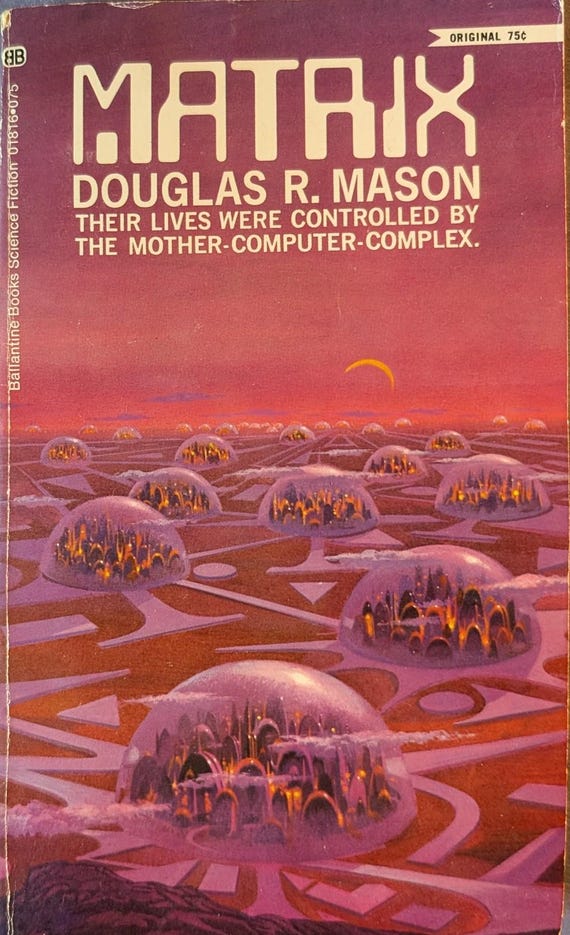 Matrix by Douglas R. Mason / Ballantine scifi vintage