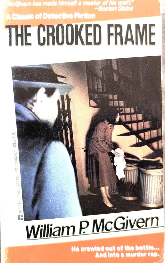 The Crooked Frame by William P. McGivern / Berkley Vintage Crime