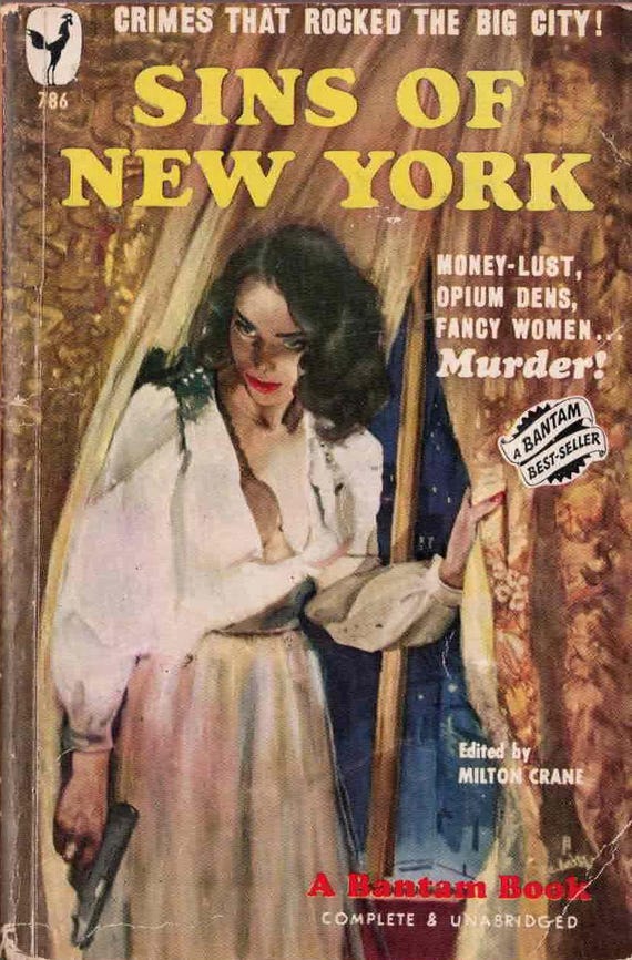 Sins of New York, Edited by Milton Crane