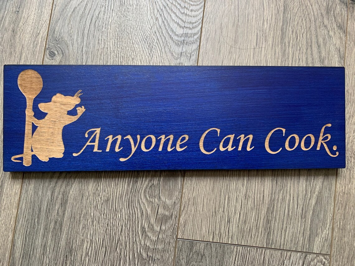 Anyone Can Cook Wood Sign Etsy