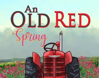 Old Red, children's books, books about recycling, kids books about tractors, farming books, books about tractors