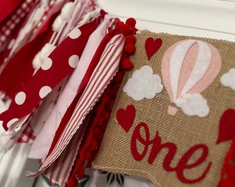 One Love is in the Air Hot Air Balloon First Birthday Banner Highchair Rag Tie Garland Cake Smash Photo Prop Backdrop Valentine Birthday