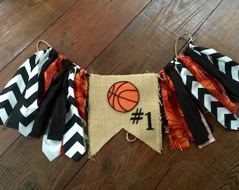 Basketball Birthday Banner, Basketball Highchair Bunting basketball Cake Smash Photo Prop Rag Tie Garland basketball Party  CUSTOM COLORS