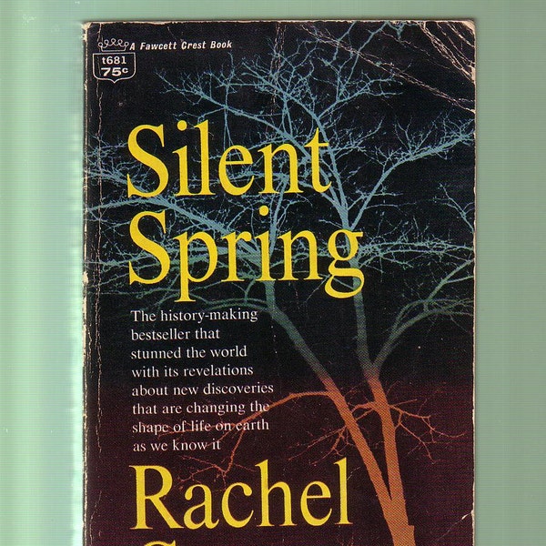 Stumme Frühling von Rachel Carson. 1. Fawcett Crest Siebdruck 1967 Paperback In guten verwendet Zustand.