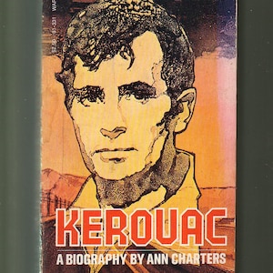 bargain book KEROUAC / A Biography. By Ann Charters. 1974 Warner 1st Printing Paperback in Good Condition*.