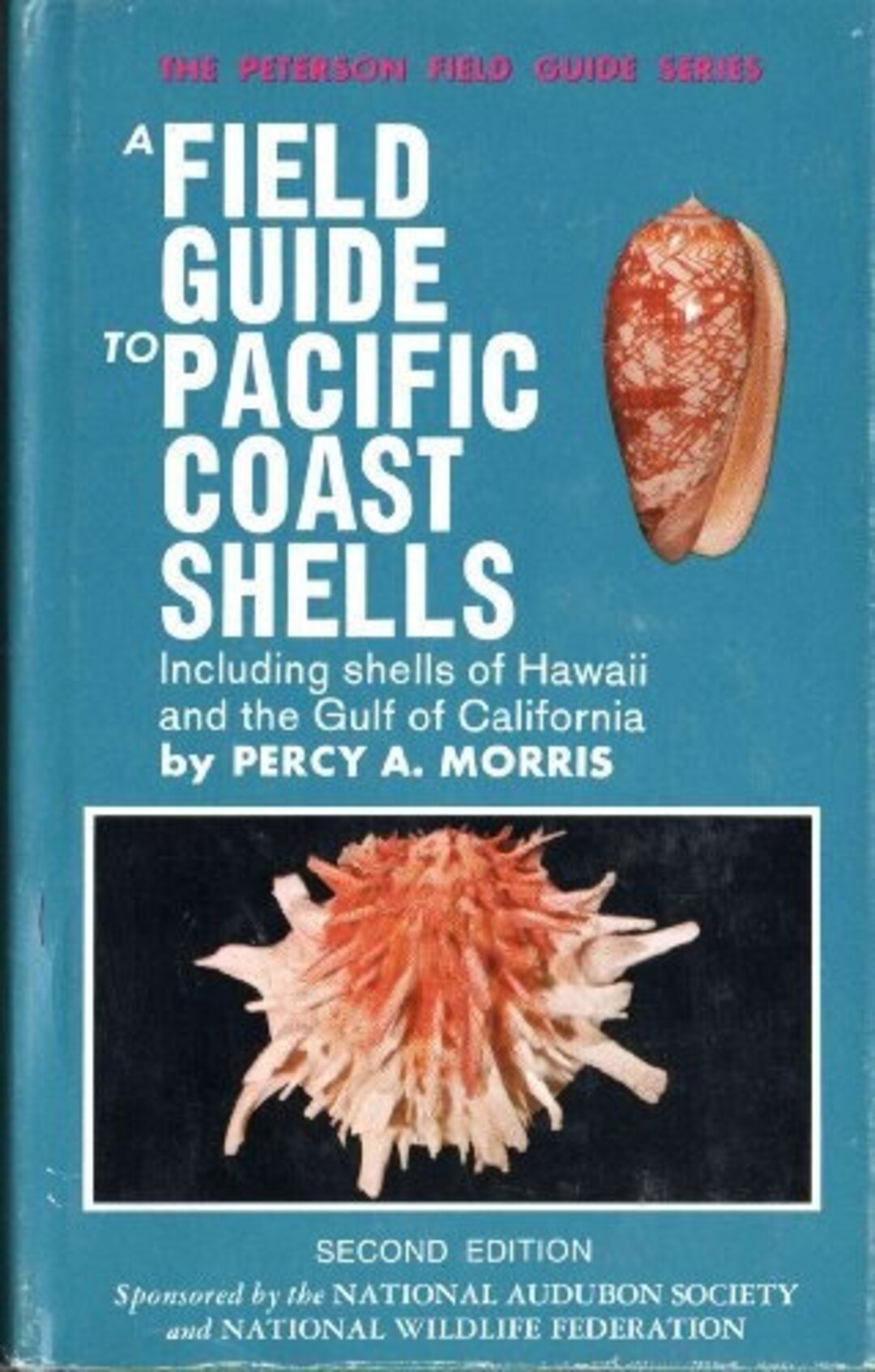 Shells Field Guide Field Guide to Pacific Coast Shells. Peterson Series, 1974 Paperback in ...