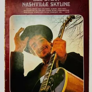 Bob Dylan. Nashville Skyline Songbook). Full size Big Sky 1969 Paperback In Very Good Vintage Condition.