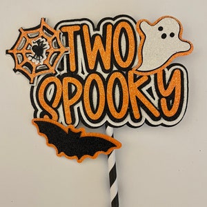 Two Spooky Cake Topper, The Spooky One Cake Topper, Spooky One Cake topper, Halloween cake topper, Halloween birthday cake topper, boo cake