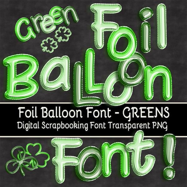 GREEN Foil Balloon Font PNG Clipart - Upper/Lower Case, Numbers, Punctuation