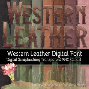 Western Leather Digital Scrapbooking Font + 8 Desert Colors Backgrounds