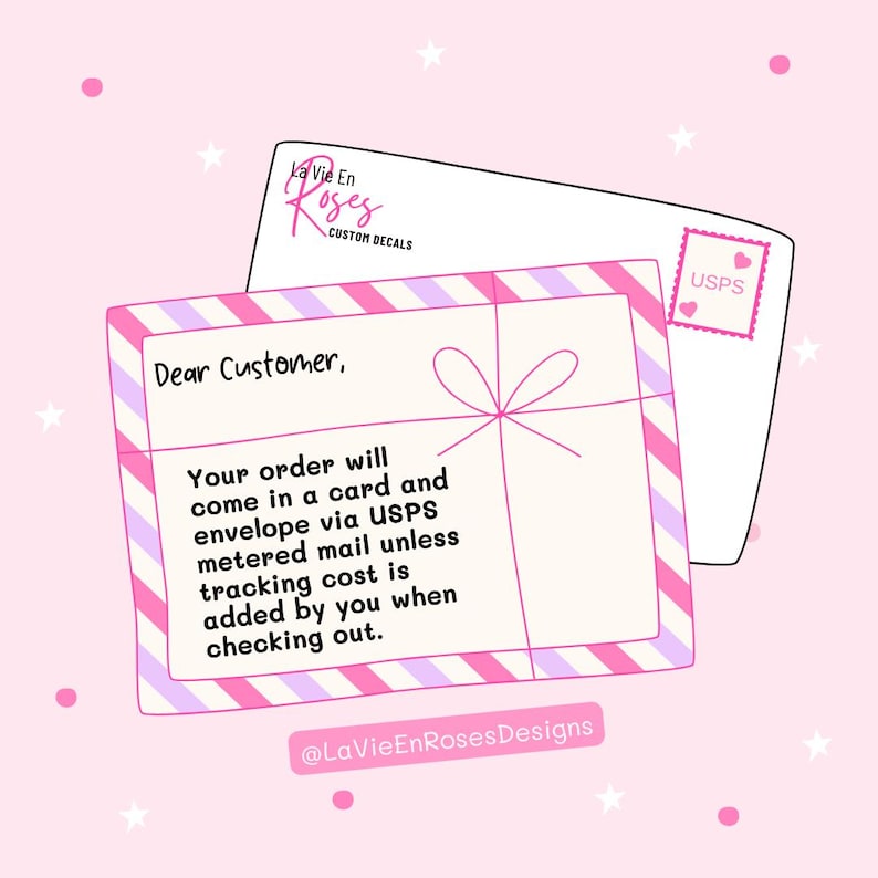 K&ouml;nnte beinhalten: Ein wei&szlig;er Umschlag mit einem rosa-violett gestreiften Rand und einer rosa Schleifengrafik. Der Text lautet: Dear Customer, Your order will come in a card and envelope via USPS metered mail unless tracking cost is added by you when checking out.