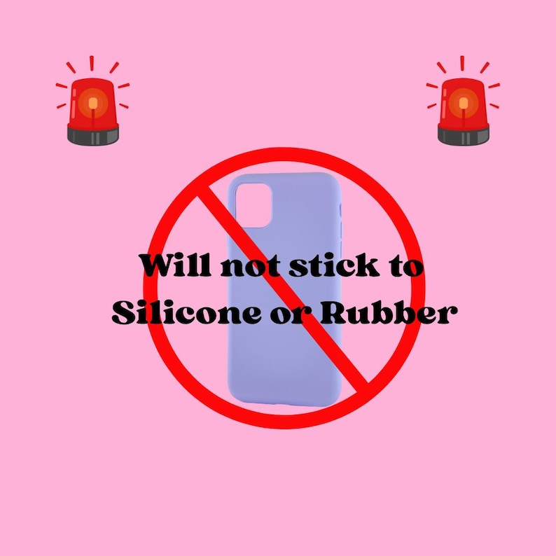 K&ouml;nnte beinhalten: Eine hellviolette Smartphone-H&uuml;lle, zentriert hinter einem roten Verbotskreis. Zwei rote Notfallsirenen-Symbole befinden sich in den oberen Ecken. Der Text lautet: Will not stick to Silicone or Rubber. Der Hintergrund ist ein helles Rosa.