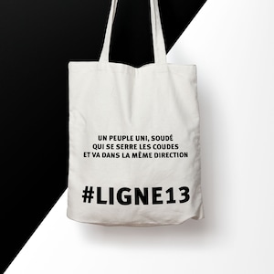 X656Y tote bag line 13, tote bag subway, humorous tote bag, canvas bag, tote bag paris, tote bag phrase, tote bag people, tote bag