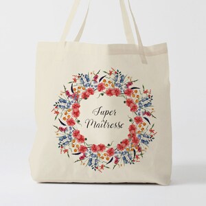X871Y Tote bag Super maîtresse, sac de toile cabas, sac en coton, sac super maîtresse, sac à offrir maîtresse, school bag, sac toile