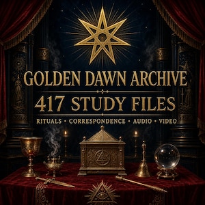 May include: A digital graphic titled GOLDEN DAWN ARCHIVE 417 STUDY FILES with text RITUALS, CORRESPONDENCE, AUDIO, VIDEO. It features a gold seven-pointed star, a central ornate box, a chalice, a censer with smoke, a bell, a crystal ball, and a dagger.