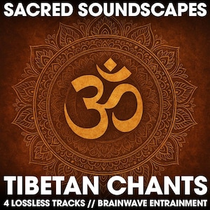 Puede incluir: Un fondo marrón con un diseño de mandala dorado y el símbolo Om en el centro. El texto "SACRED SOUNDSCAPES" está en la parte superior y "TIBETAN CHANTS" en la parte inferior. El texto "4 LOSSLESS TRACKS // BRAINWAVE ENTERTAINMENT" está en la parte inferior.