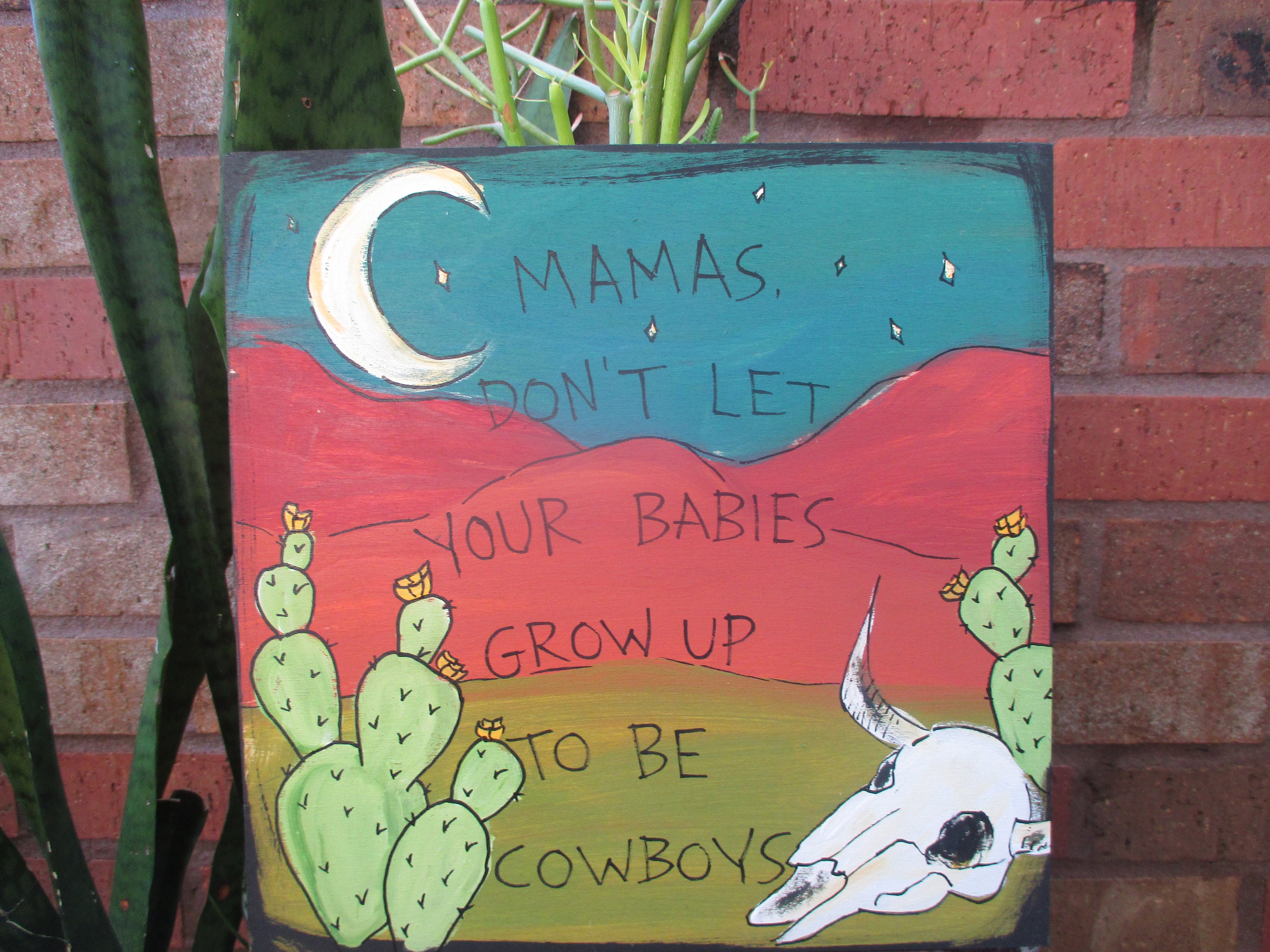 Mamas Don't Let Your Babies Grow Up To Be Cowboys lyric art sign Willie