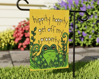 Hippity Hoppity Get Off My Property - 18 x 12" Garden & House Banner - Cute No Trespassing Flag or House Flag - Frog Theme Banner or Flag