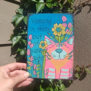 Hand-Painted Cat Art: Snarky Sarcastic Quote on Wood Panel
