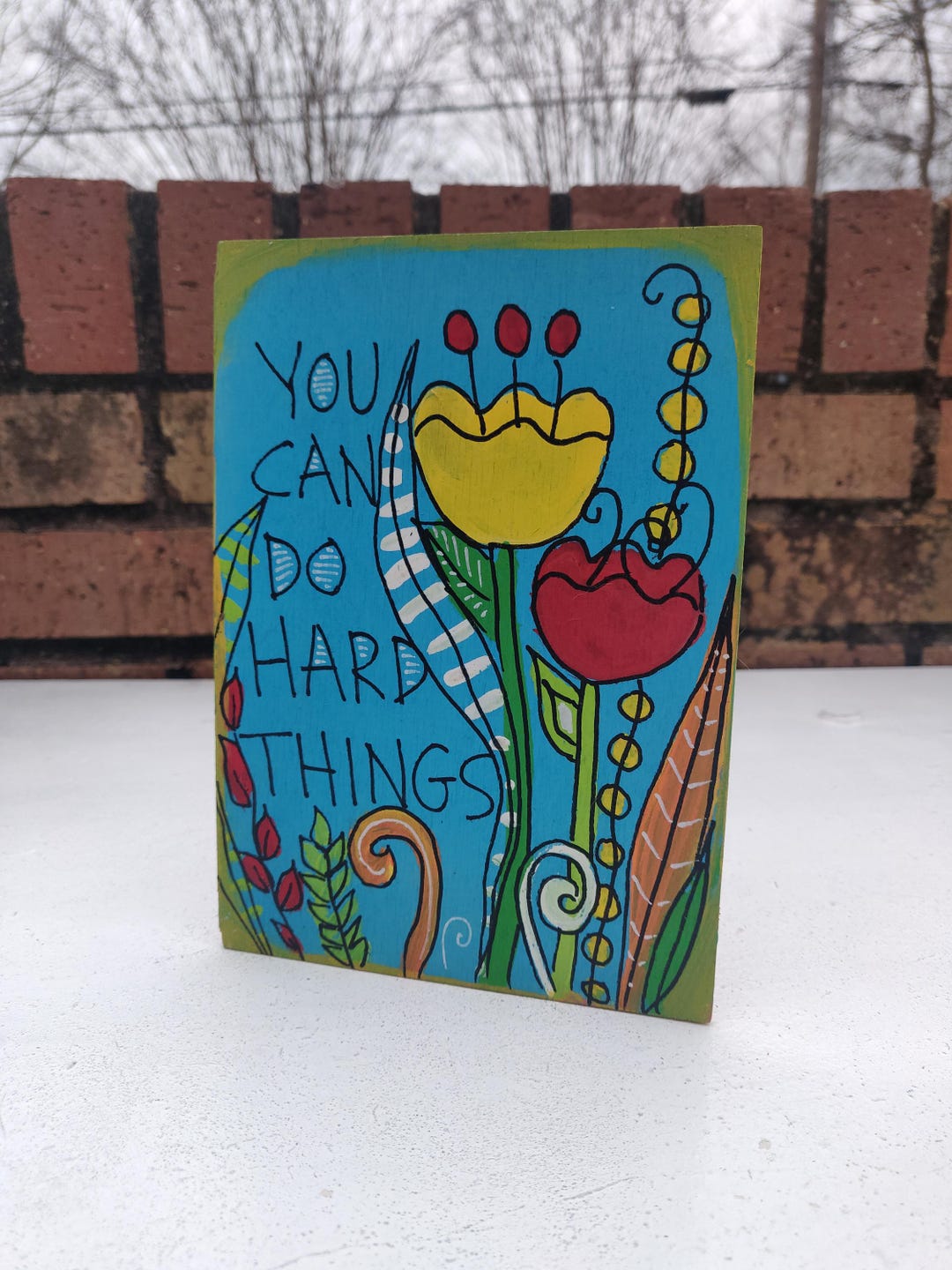 You Can Do Hard Things - Hand-painted on 7 X 5" Panel, Belief in ...