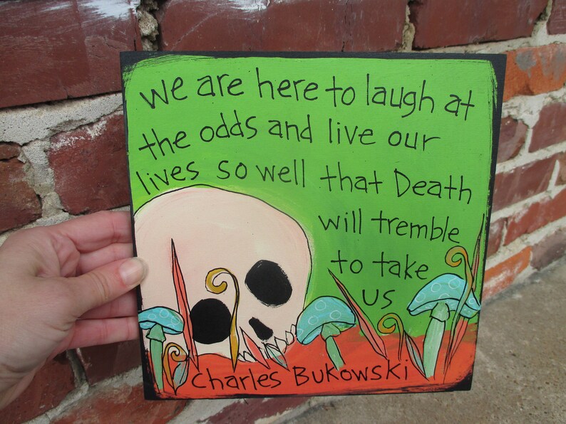 Charles Bukowski citation peinture sur 8 par 8 panneau de