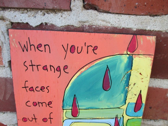The Doors Lyrics Painting On Recycled Wood People Are Strange Etsy