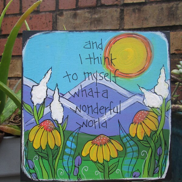 And I Think to Myself What a Wonderful World Sign Etsy