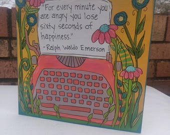 Ralph Waldo Emerson "Choose Happiness" citaat schilderij: grillige typemachine kunst (10 x 10")