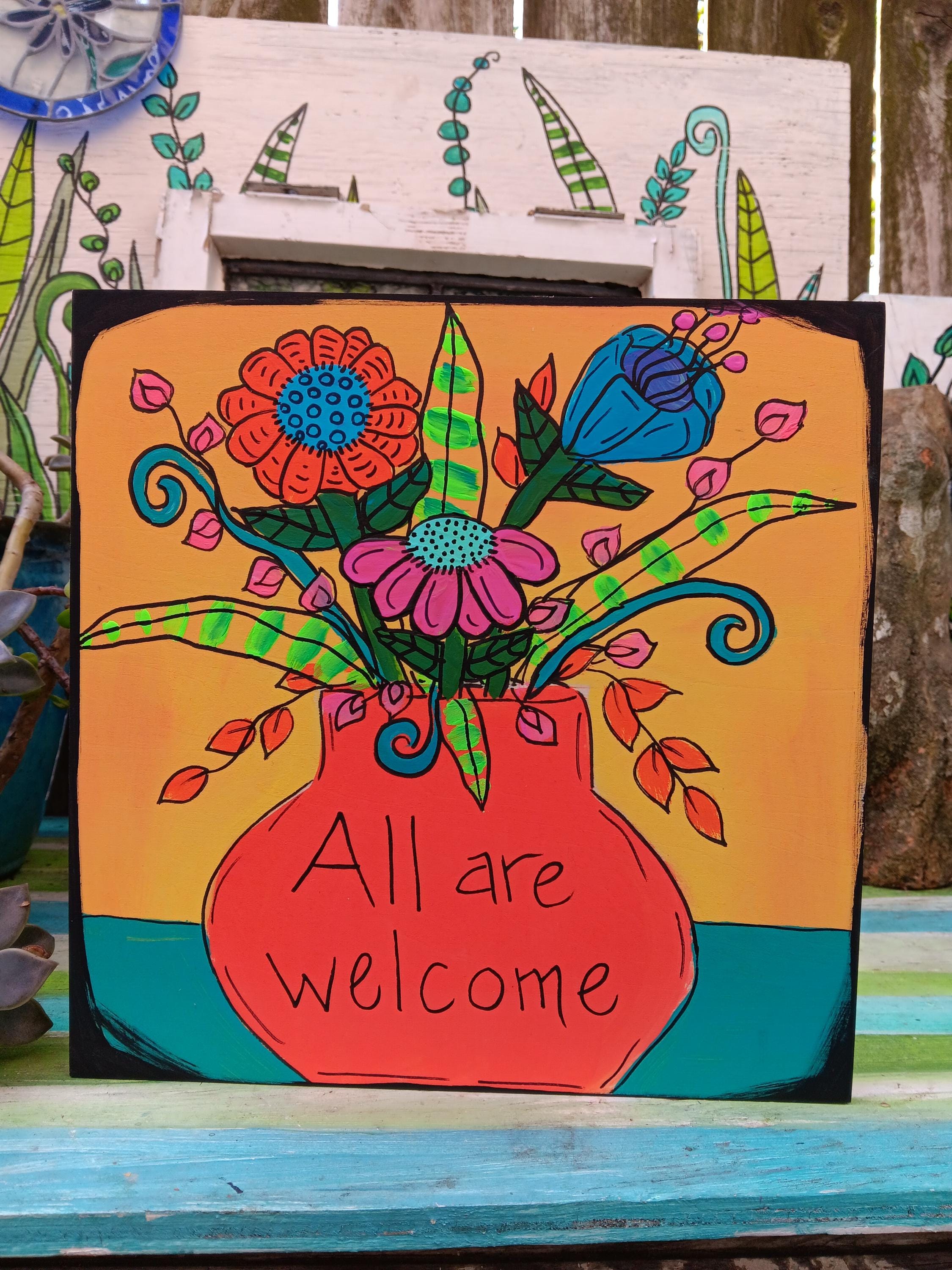 All Are Welcome Quote Painting: Floral Arrangement Wood Panel Art ...