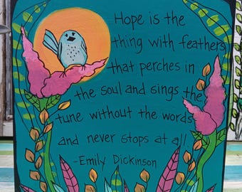 Emily Dickinson Encouraging Quote Painting: Hope is the Thing With Feathers (10x10")