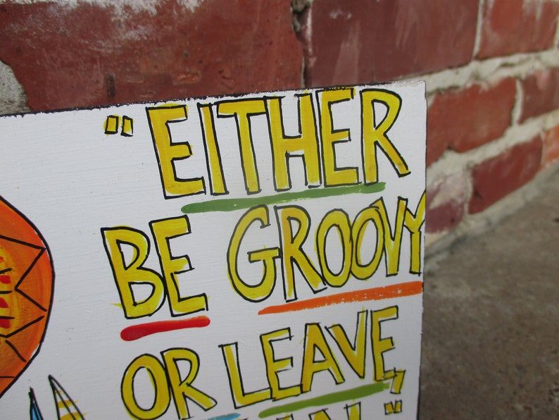 Be Groovy Or Leave Man Bob Dylan