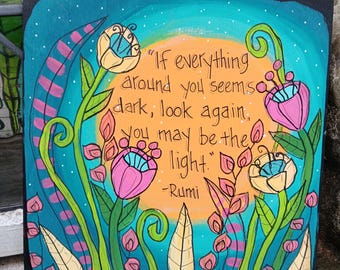 Rumi "You May Be The Light" Quote Wall Art on Wood Panel (10x10")