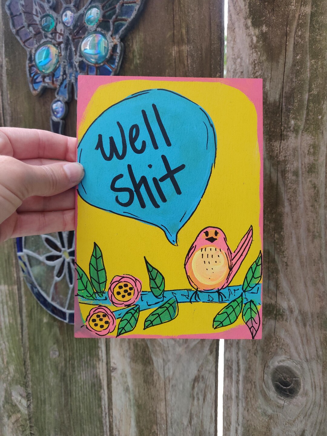 Well Shit: Snarky Quote Bird Painting Acrylic Wood Panel (7x5") - Etsy