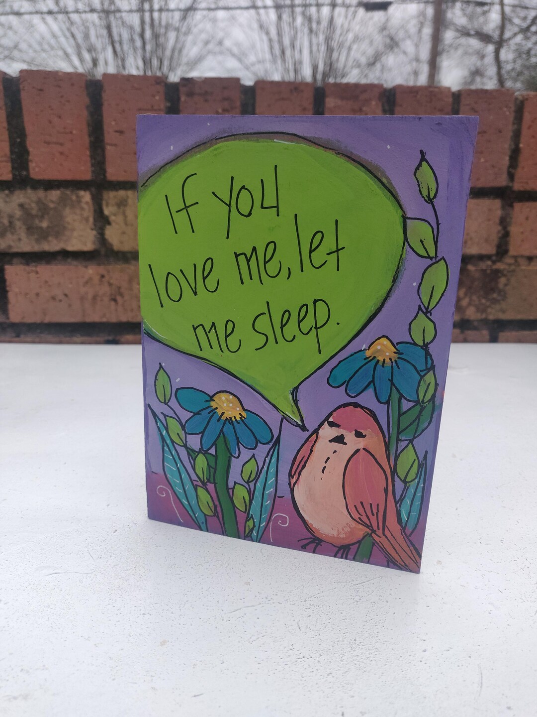 If You Love Me, Let Me Sleep - Hand-painted on 7 X 5" Panel, Cute ...
