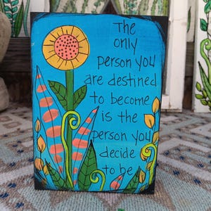 Ralph Waldo Emerson "Be Yourself" Quote Painting: Acrylic Sunflower on Wood Panel (7x5") image 1