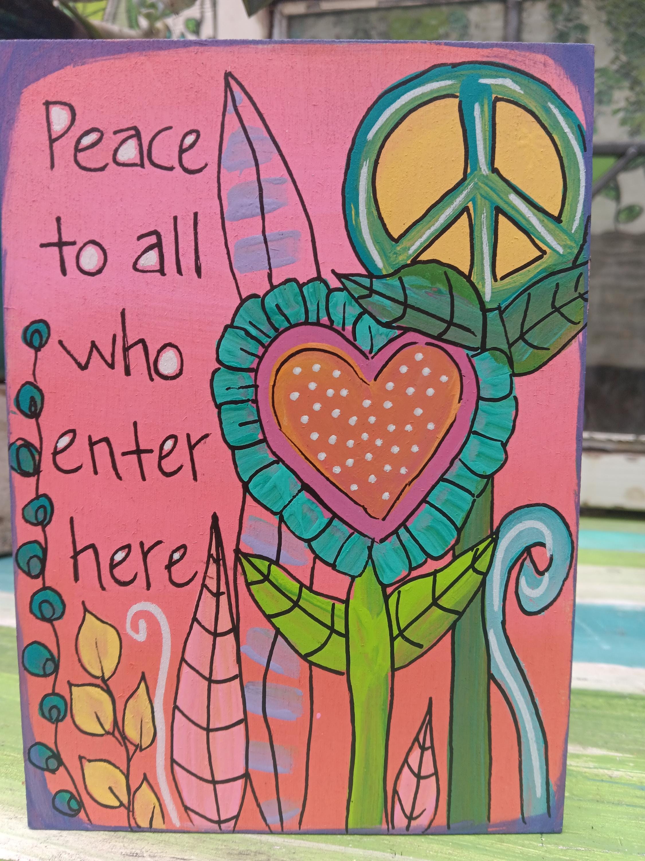 Peace Sign Painting: Floral Welcome Message on Wood Panel (7x5